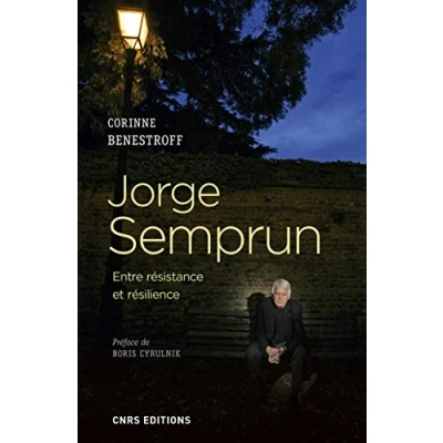 Image de Jorge Semprun. Entre résistance et résilience Livre d’occasion Correct