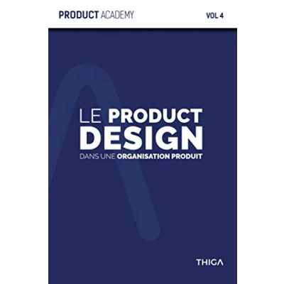 Image de le Product Design dans une organisation Produit: Comment intégrer votre Produit ?