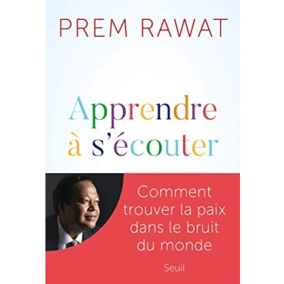 Image de Apprendre à s&#039;écouter: Comment trouver la paix dans le bruit du monde Livre d’occasion Bon