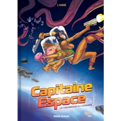 Image de Captain Space tome 01: Le vagabond de l&#039;espace