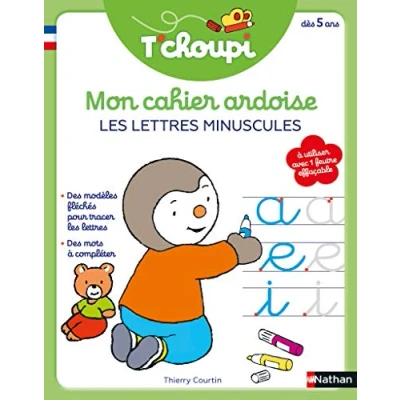 Image de T&#039;choupi mon cahier ardoise effaçable Pour s&#039;entraîner à tracer les lettres minuscules, avec des modèles fléchés et mots à... Livre d’occasion