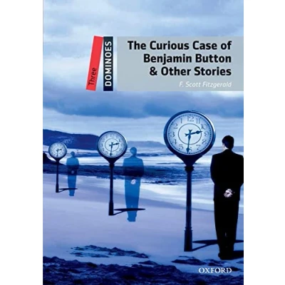 Image de Dominoes, New Edition Level 3: The Curious Case of Benjamin Button &amp; Other Stories