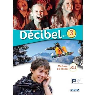 Image de Décibel 3 Niv.A2.2 Livre + didierfle.app