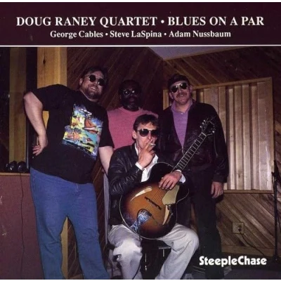 Image de CD DOUG RANEY QUARTET Blues on a Par SCCD31341 SteepleChase 1994 Danemark Jazz Occasion