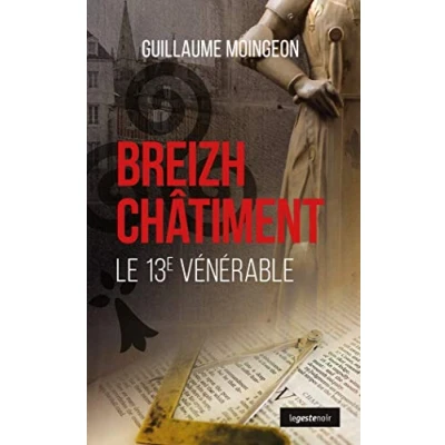 Image de Breizh Chatiment le 13eme Venerable Geste Noir T122 Livre d’occasion Bon