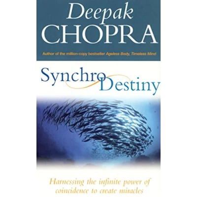 Image de Synchrodestiny: Harnessing the Infinite Power of Coincidence to Create Miracles