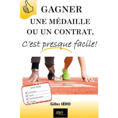 Image de Gagner une médaille ou un contrat, c&#039;est presque facile