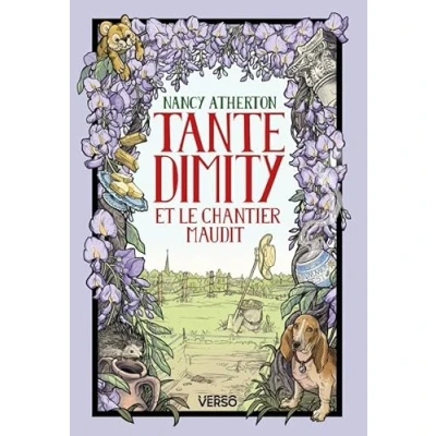 Image de Tante Dimity et le chantier maudit: Les Mystères de Dimity, t. 3