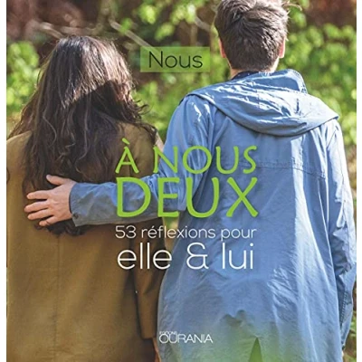 Image de A nous deux : 53 réflexions pour elle et lui