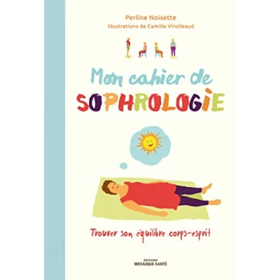 Image de Mon cahier de sophrologie Livre d’occasion Correct