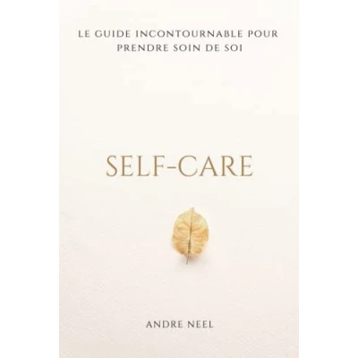 Image de Self care: le guide incontournable pour prendre soin de soi