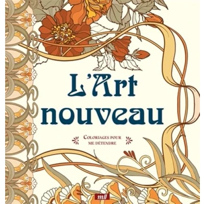 Image de L&#039;Art nouveau coloriages pour me détendre: 48 se détendre et s&#039;évader toute l&#039;année !