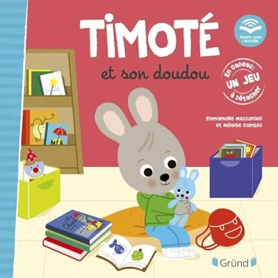 Image de Timoté et son doudou (Écoute aussi l&#039;histoire) Album jeunesse À partir de 2 ans