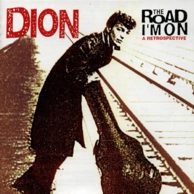 Image de The Road I&#039;m on: a Retrospecti [Import]