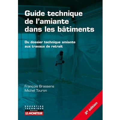 Image de Guide technique de l&#039;amiante dans les bâtiments Livre d’occasion Bon