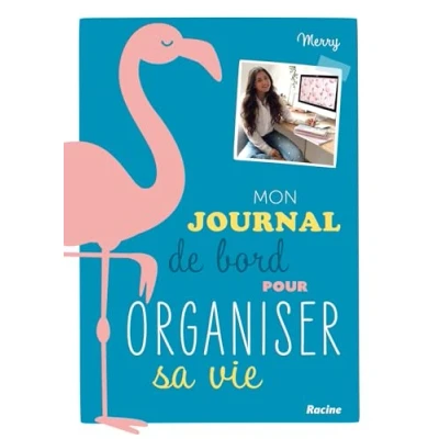 Image de Mon journal de bord pour organiser sa vie Livre d’occasion Correct