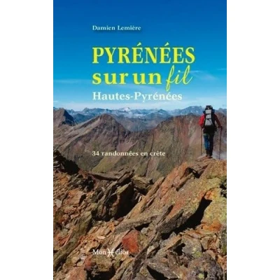 Image de Pyrénées sur un fil : Hautes