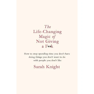 Image de The Life Changing Magic of Not Giving a F**k: bestselling book everyone is talking about Livre d’occasion Très bon