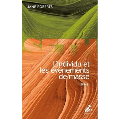 Image de L&#039;Individu et les évènements de masse Tome I