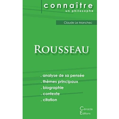 Image de Comprendre Rousseau (analyse complète de sa pensée)