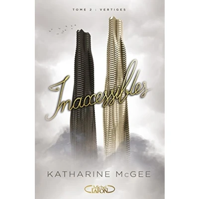 Image de Inaccessibles tome 2 Vertiges (2) Livre d’occasion Correct
