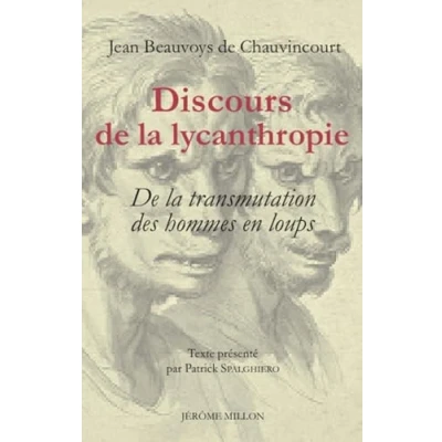 Image de Discours De la lycanthropie: Ou transmutation des hommes en loups
