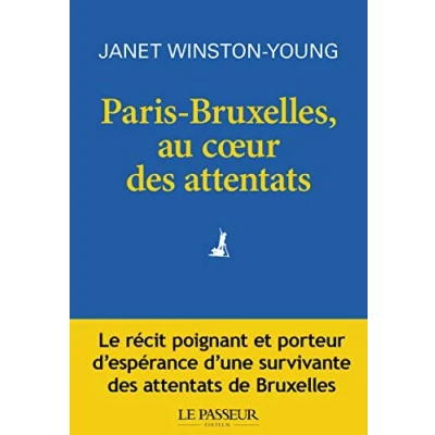 Image de Paris Bruxelles, au coeur des attentats Livre d’occasion Très bon