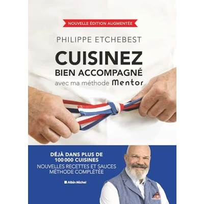 Image de Cuisinez bien accompagné avec ma méthode Mentor (édition 2023) (Relié)
