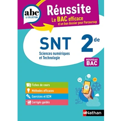 Image de SNT 2de ABC Réussite Programme de seconde 2023 2024 Cours, Méthode, Exercices Livre d’occasion Correct