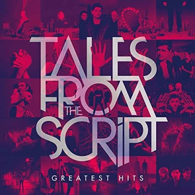 Image de Tales from The Script: Greatest Hits