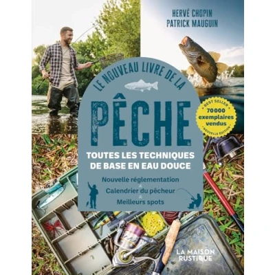 Image de Le nouveau livre de la pêche Toutes les techniques base en eau douce (Relié)