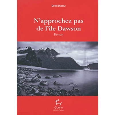 Image de N&#039;approchez pas de l&#039;île Dawson