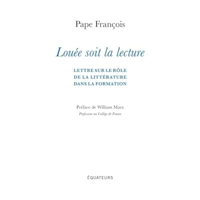 Image de Louée soit la lecture: Lettre sur le rôle de littérature dans formation