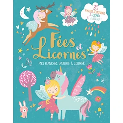 Image de MES PLANCHES D&#039;ARTISTE À COLORIER FÉES ET LICORNES