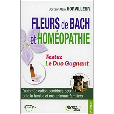 Image de Fleurs de Bach et homéopathie Testez Le Duo Gagnant Livre d’occasion Très bon
