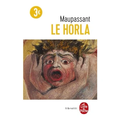 Image de Le Horla : première et deuxième version ; suivi de Lettre d&#039;un fou Livre d’occasion Bon