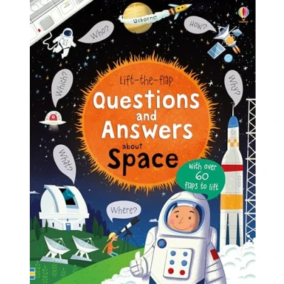 Image de Lift the Flap Questions and Answers About Space (Lift &amp; Answers) Livre d’occasion Correct