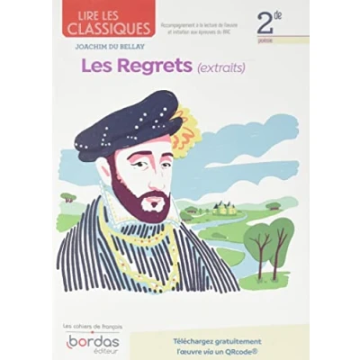 Image de Lire Les classiques Français 2de 2022 Regrets Cahier élève (Broché)
