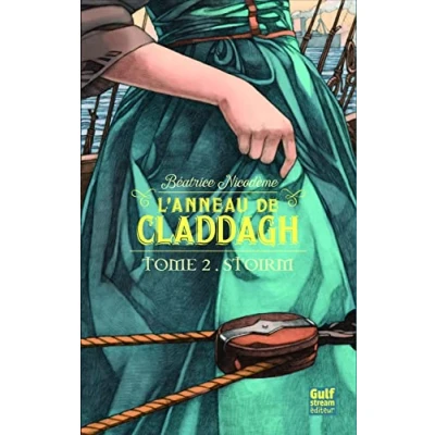 Image de L&#039;anneau de Claddagh tome 2 Stoirm (2) Livre d’occasion Correct