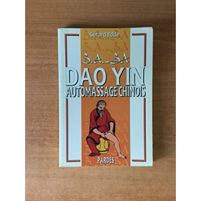 Image de B.A. BA du Dao Yin (automassage chinois)