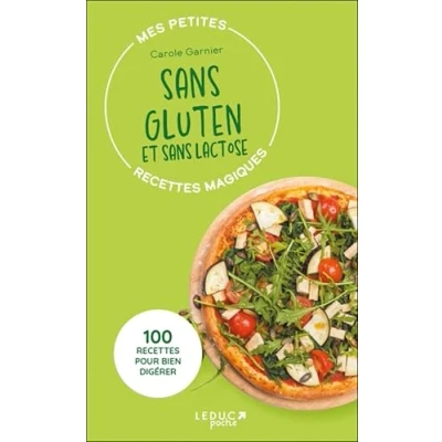 Image de Mes petites recettes magiques sans gluten et lactose édition 2023: 100 pour bien digérer