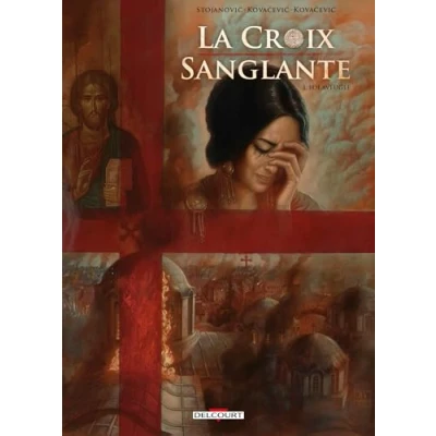 Image de La Croix sanglante Tome 3 Foi aveugle (BD)