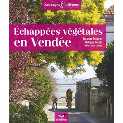 Image de Echappées végétales en Vendée, tome 1