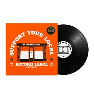 Image de Support Your Local Record Label (Best of Ed Banger Records)
