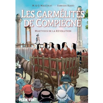 Image de Les carmélites de Compiègne: Martyres la révolution Livre d’occasion Bon