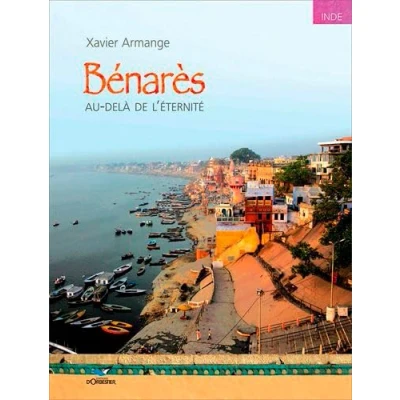 Image de Bénarès : Au delà de l&#039;éternité Livre d’occasion Bon