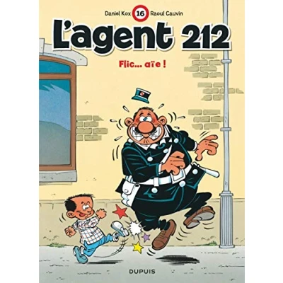 Image de L&#039;agent 212, tome 16 : Flic... Aïe ! Livre d’occasion Correct