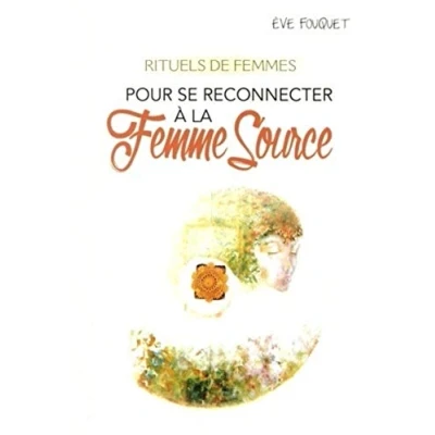 Image de Rituels de femmes pour se reconnecter à la Femme source Livre d’occasion Très bon