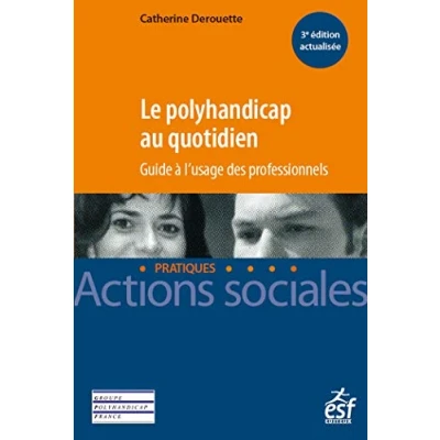 Image de Le polyhandicap au quotidien Livre d’occasion Très bon