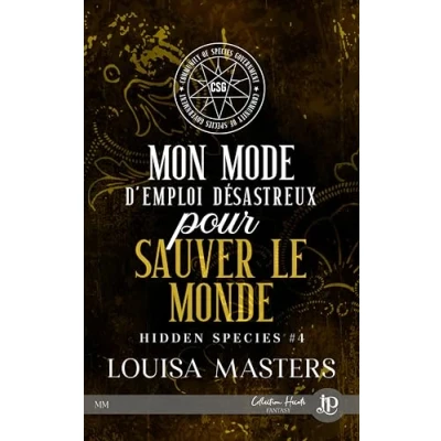 Image de Mon mode d&#039;emploi désastreux pour sauver le monde